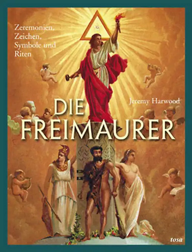 Die freimaurer zeremonien - die, freimaurer.